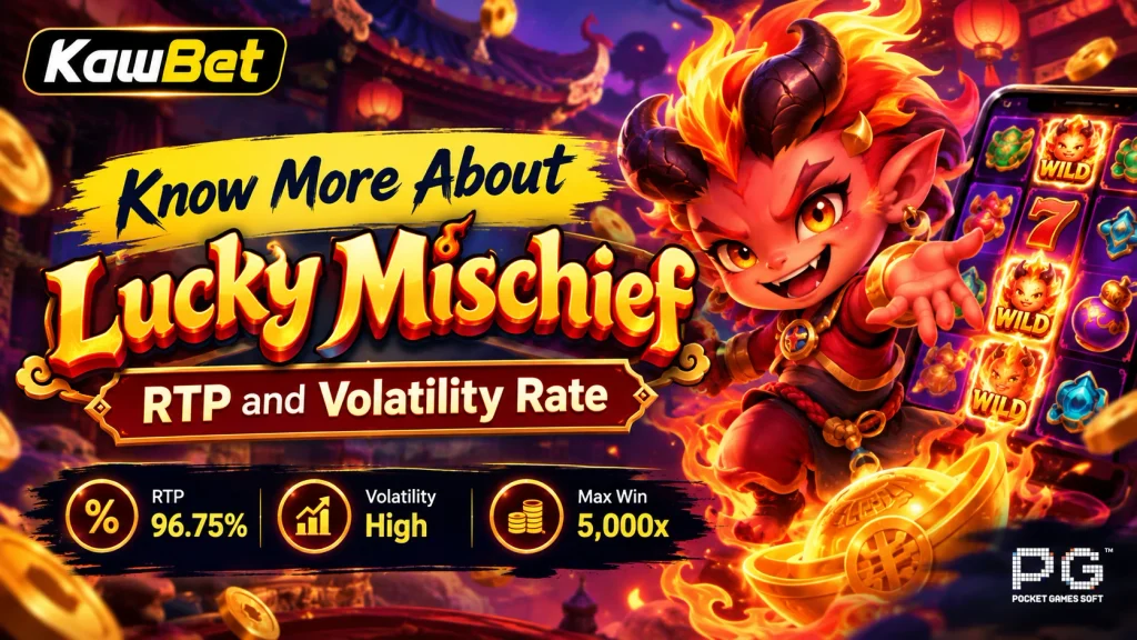 Know More About Lucky Mischief RTP and Volatility Rate